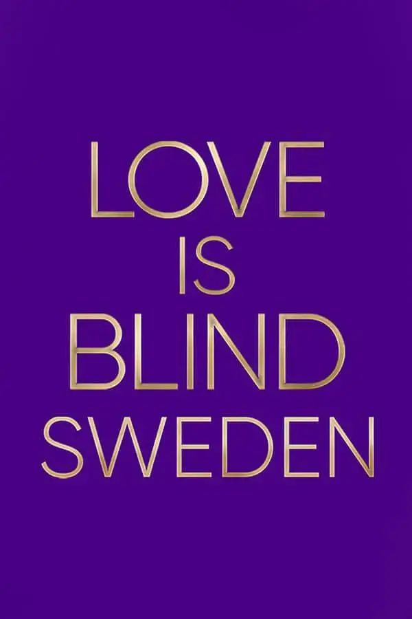 《爱情盲选：瑞典篇 第一季》：当盲选遇上北欧风情，一段跨越界限的真爱能否绽放？